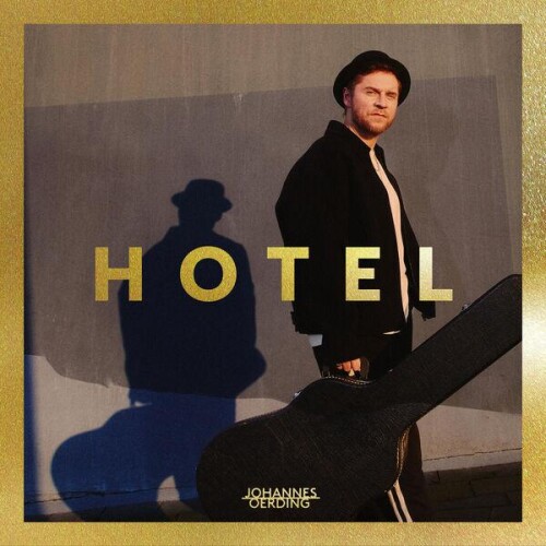 Johannes Oerding-Hotel (Premium Edition)-DE-24BIT-WEB-FLAC-2026-ENRiCH