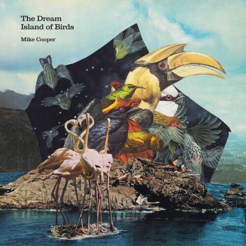 Mike Cooper-The Dream Island of Birds-(CREP118)-24BIT-WEB-FLAC-2026-ENRiCH