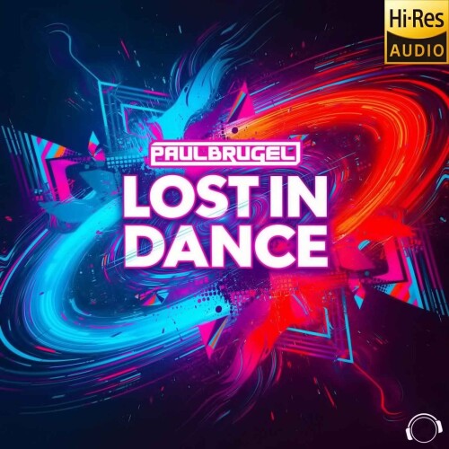 Paul Brugel-Lost In Dance-(MMRD2125)-24BIT-WEB-FLAC-2026-MARiBOR