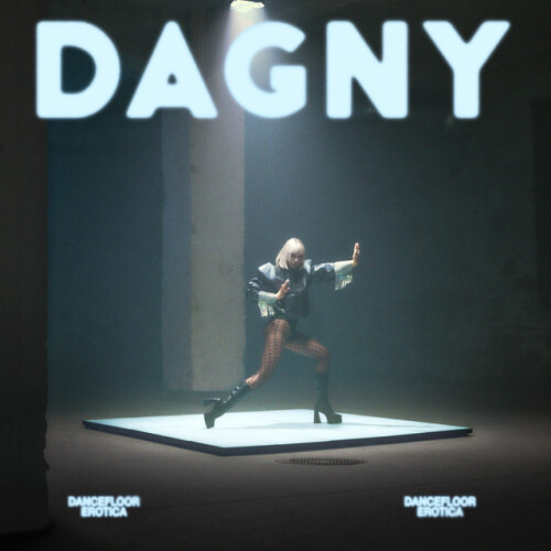 Dagny-Dancefloor Erotica-24BIT-WEB-FLAC-2026-ENRiCH