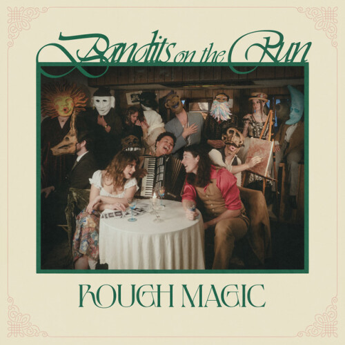 Bandits on the Run-Rough Magic-24BIT-WEB-FLAC-2026-ENRiCH