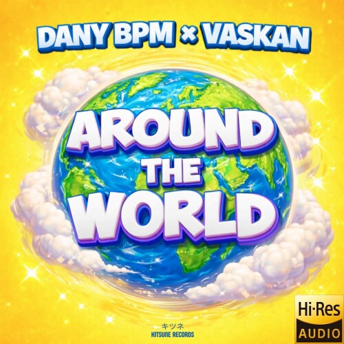 Dany Bpm x Vaskan-Around The World-(3253215)-SINGLE-24BIT-WEB-FLAC-2026-MARiBOR