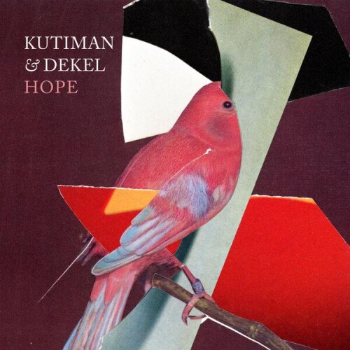 Kutiman and Dekel-Hope-EP-24BIT-WEB-FLAC-2026-ENRiCH