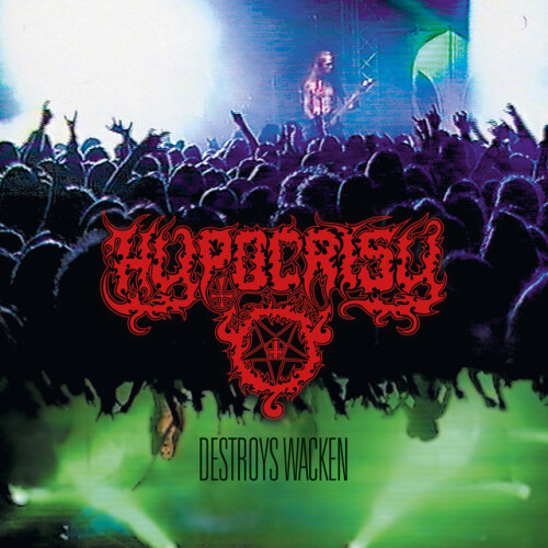 Hypocrisy-Destroys Wacken-REMASTERED-24BIT-WEB-FLAC-2026-MOONBLOOD