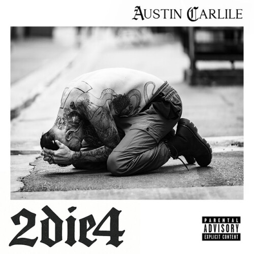 Austin Carlile-2die4-24BIT-WEB-FLAC-2026-ENTiTLED