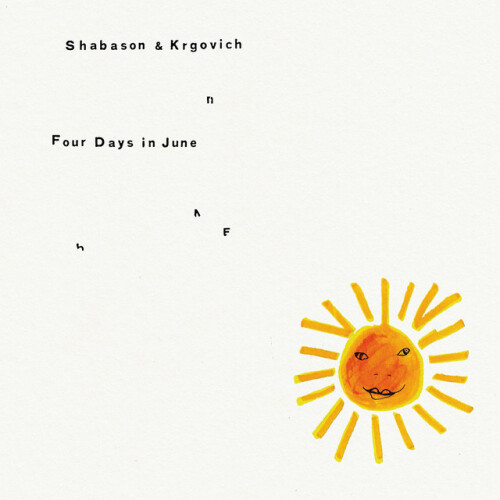 Shabason and Krgovich-Four Days In June-24BIT-WEB-FLAC-2026-ENRiCH