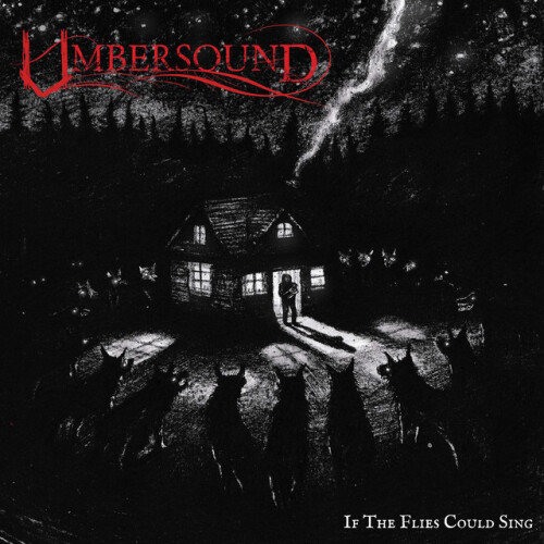 Umbersound-If The Flies Could Sing-24BIT-WEB-FLAC-2025-STONERD