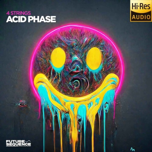 4 Strings-Acid Phase-(FS310)-24BIT-WEB-FLAC-2026-MARiBOR