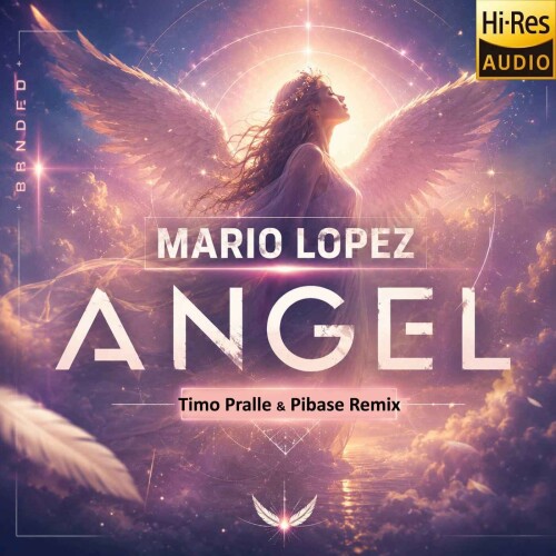 Mario Lopez-Angel (Timo Pralle and Pibase Remix)-24BIT-WEB-FLAC-2026-MARiBOR