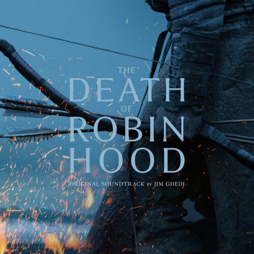 Jim Ghedi-The Death of Robin Hood (Original Soundtrack)-OST-24BIT-WEB-FLAC-2026-ENRiCH