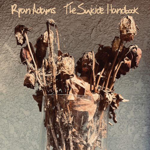 Ryan Adams-The Suicide Handbook-24BIT-WEB-FLAC-2026-ENViED