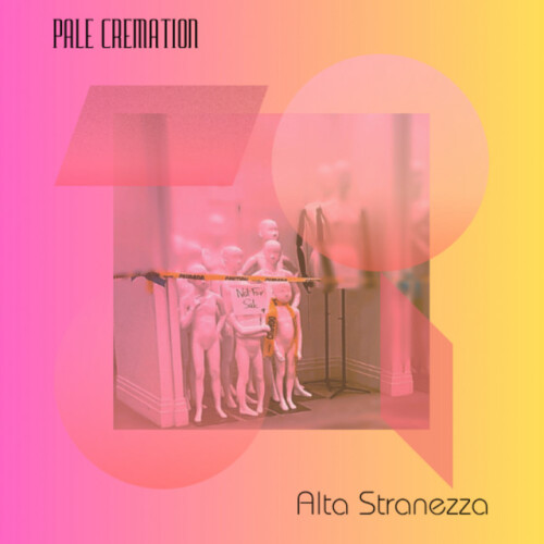 Pale Cremation-Alta Stranezza-24BIT-WEB-FLAC-2026-STONERD