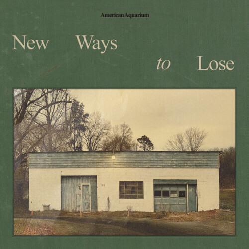 American Aquarium-New Ways To Lose-24BIT-96KHZ-WEB-FLAC-2026-FLACKERED