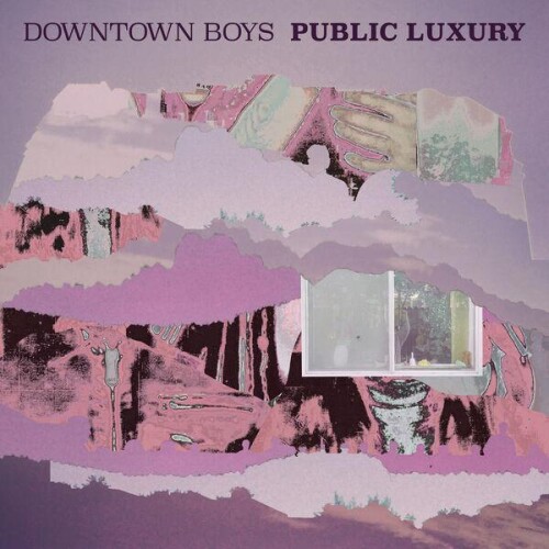 Downtown Boys-Public Luxury-24BIT-WEB-FLAC-2026-ENRiCH