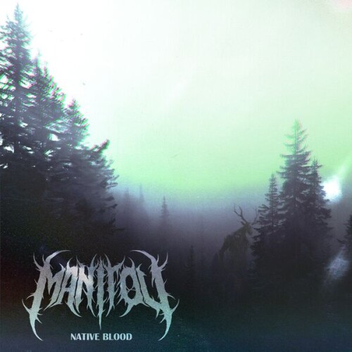Manitou-Native Blood-EP-24BIT-WEB-FLAC-2026-MOONBLOOD
