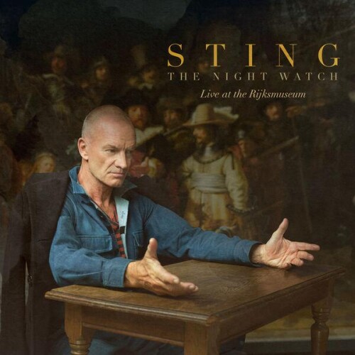 Sting-The Night Watch (Live At The Rijksmuseum)-24BIT-WEB-FLAC-2026-ENViED