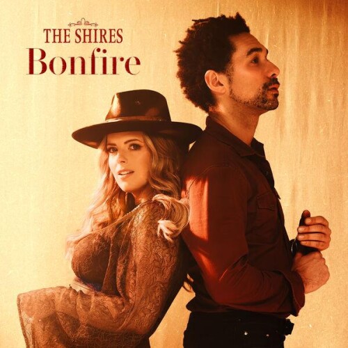 The Shires-Bonfire-24BIT-WEB-FLAC-2026-ENRiCH